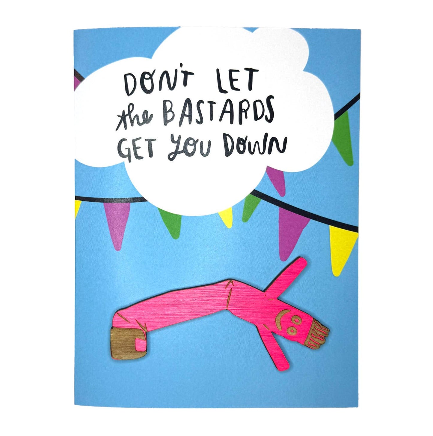 Don't Let the B*'s Get You Down - Air Dancer Magnet w/ Card