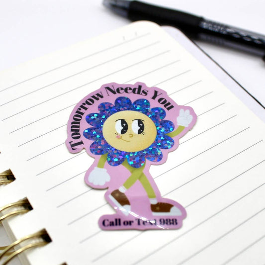 Tomorrow Needs You 988 Sticker
