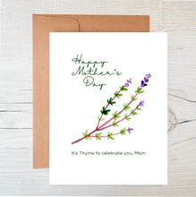 Load image into Gallery viewer, Plantable Card | Mother’s Day Card | Thyme to Celebrate You
