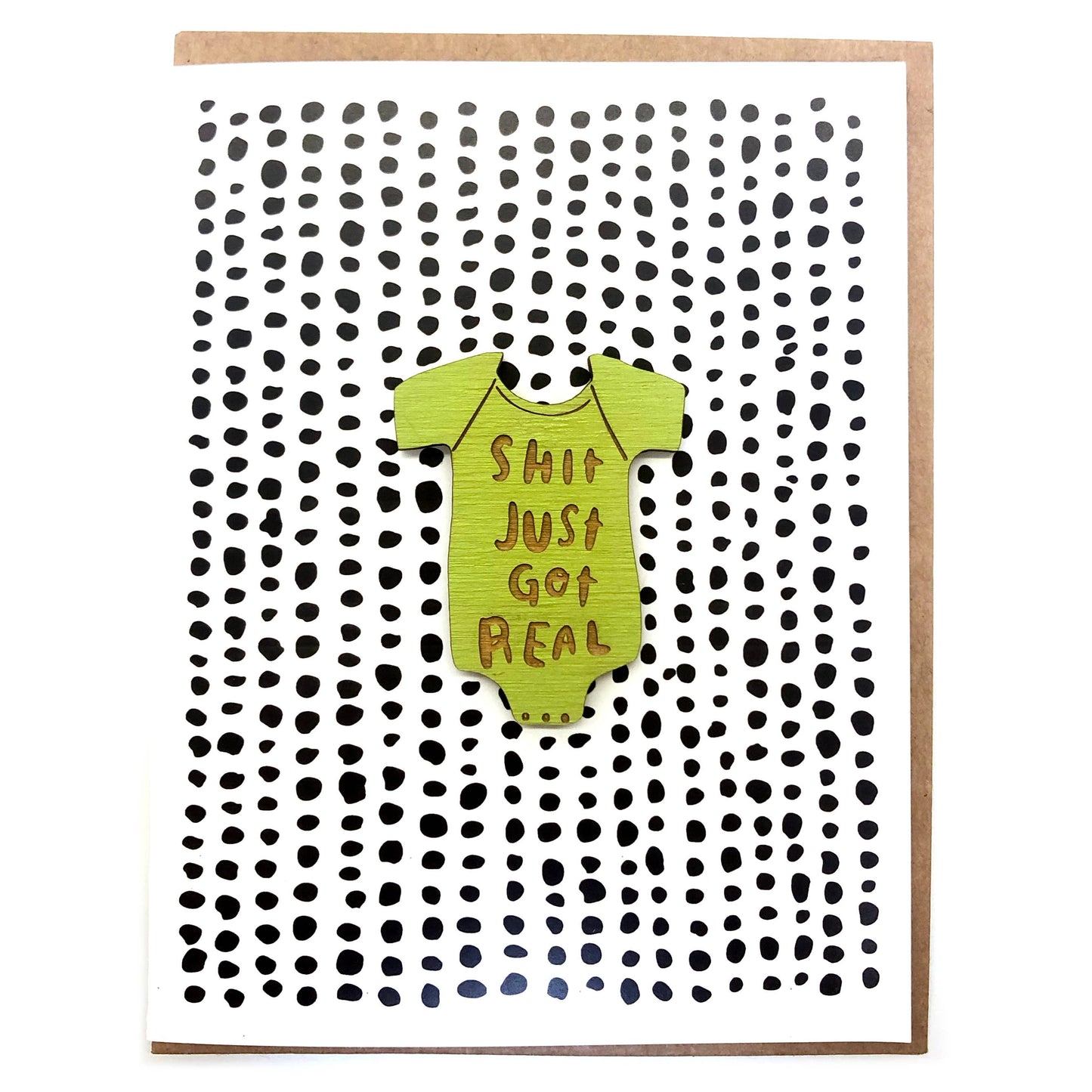 Sh*t Just Got Real - New Baby Magnet w/Card