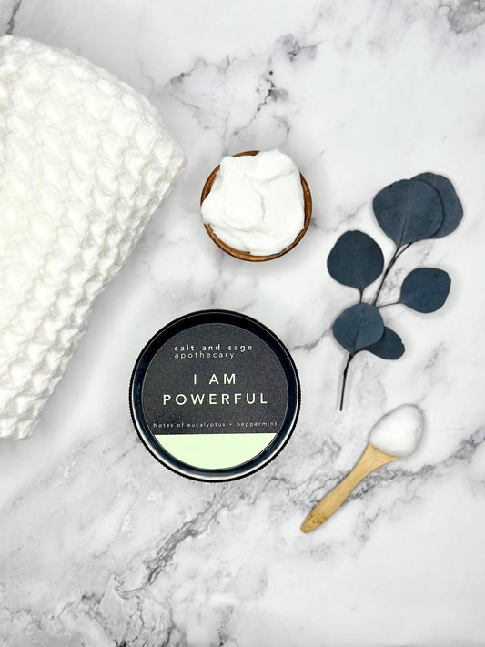 I AM Powerful - Eucalyptus + Peppermint - Whipped Organic Body Butter