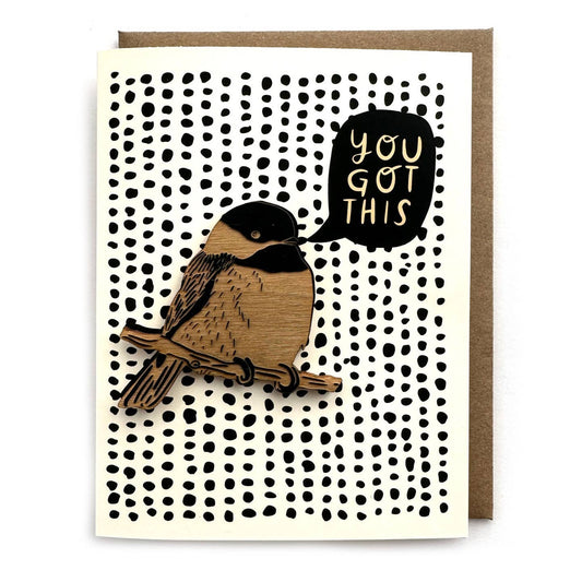 You Got This - Chickadee Magnet w/Card