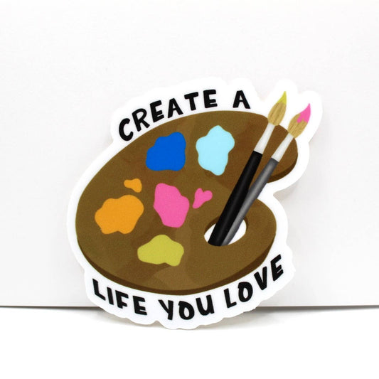 Create a Life You Love Palette Sticker